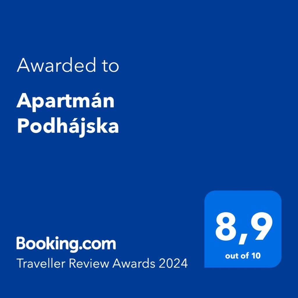 Apartman Podhájska Eksteriør billede
